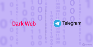 Top 10 Dark Web Telegram Channels and Chat Groups - TorNews