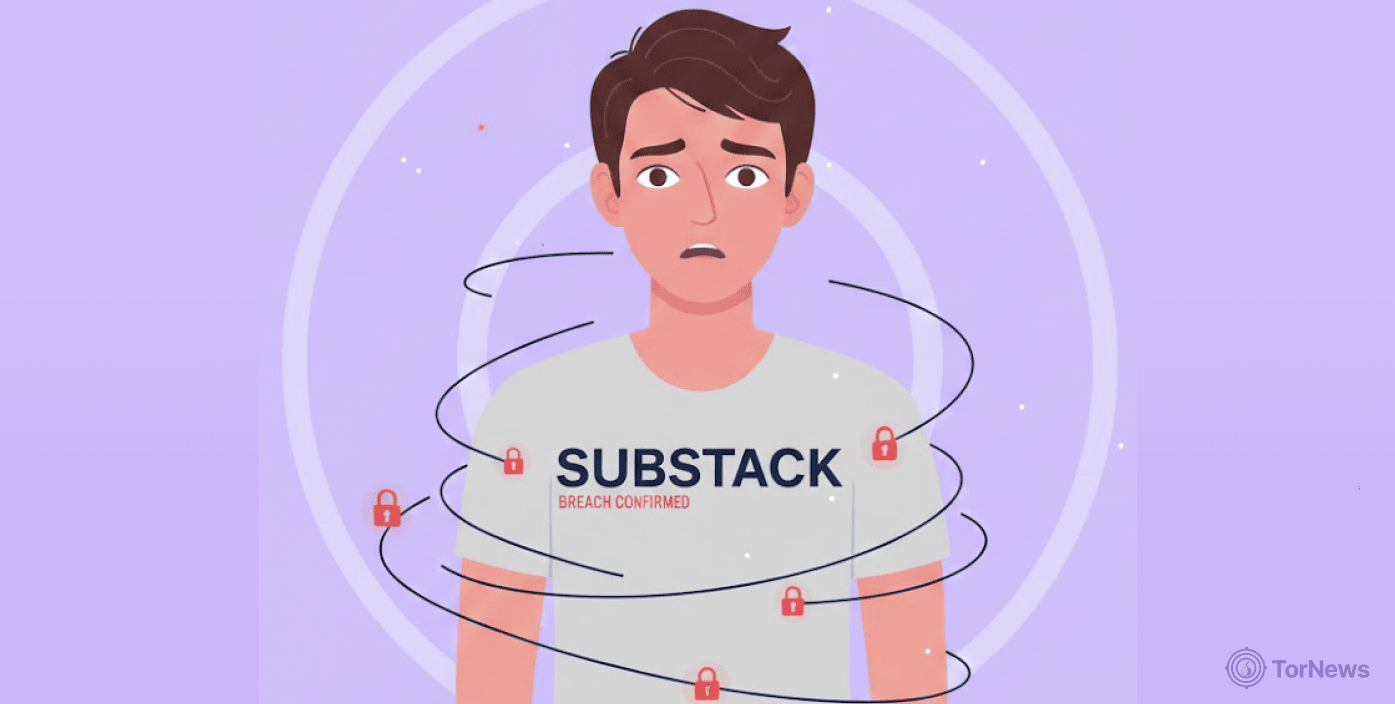 Substack Confirms Dark Web Data Breach Affecting Nearly 700,000 Users